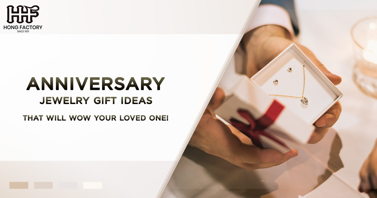 Anniversary Jewelry Gift