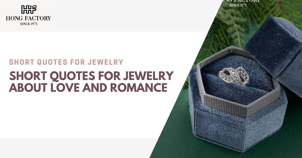 Short Quotes for Jewelry