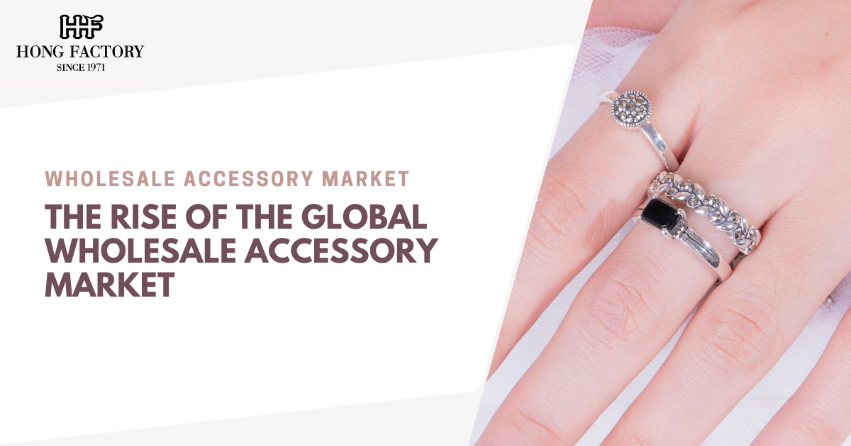 Wholesale Accessory Market
