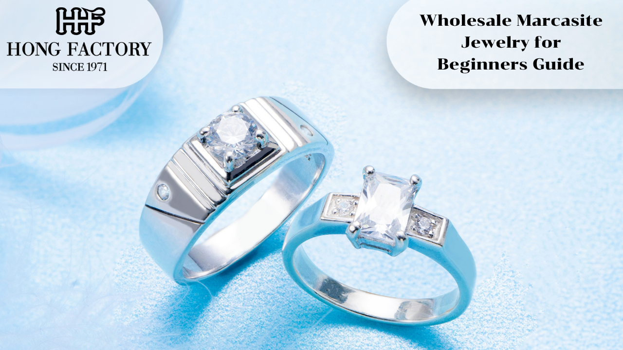 Wholesale Marcasite Jewelry for Beginners Guide