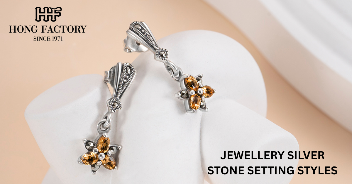 JEWELLERY SILVER STONE SETTING STYLES