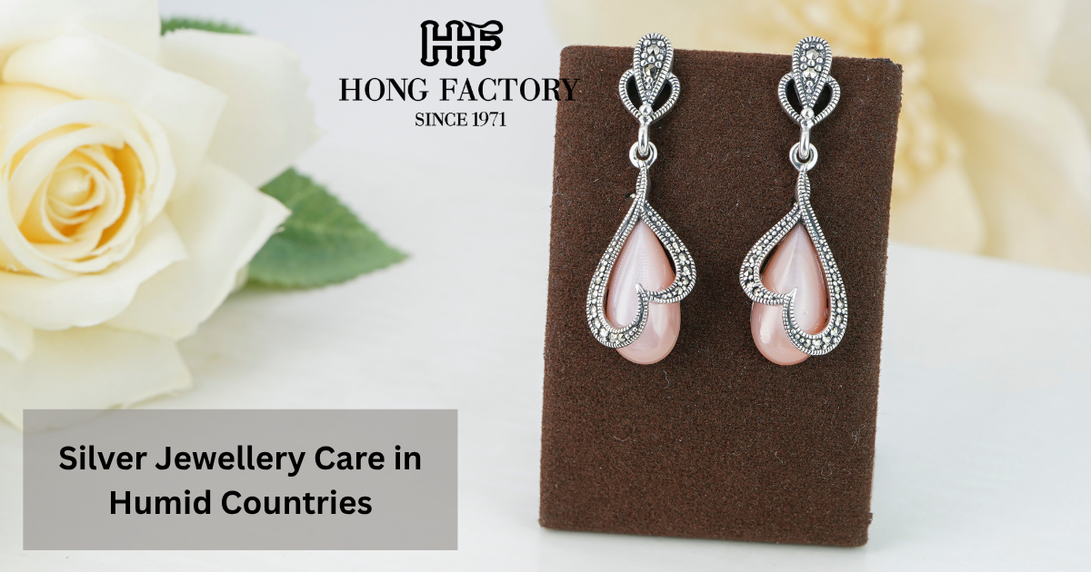 Silver Jewellery Care in Humid Countries