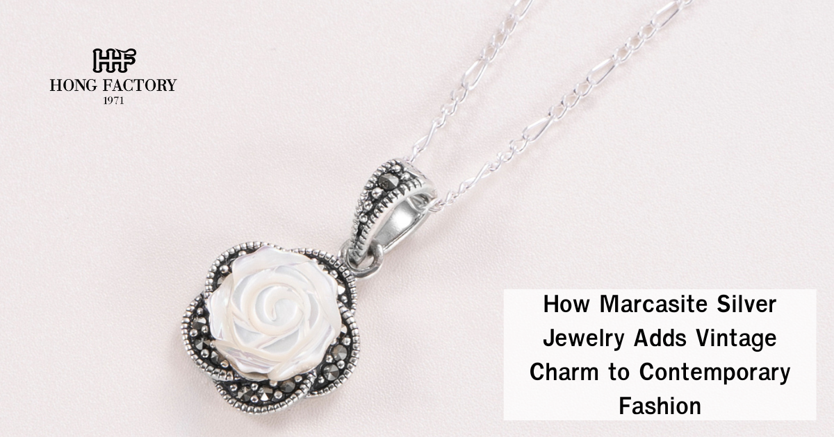 How Marcasite Silver Jewelry Adds Vintage Charm to Contemporary Fashion