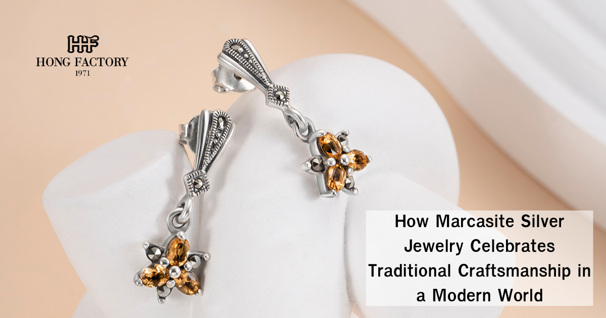 How Marcasite Silver Jewelry Celebrates Traditional Craftsmanship in a Modern World