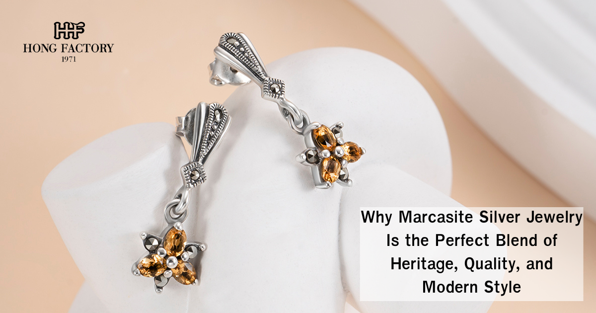 Why Marcasite Silver Jewelry Is the Perfect Blend of Heritage, Quality, and Modern Style